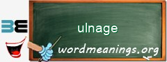 WordMeaning blackboard for ulnage